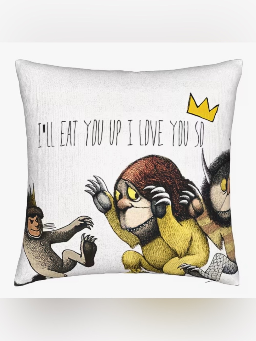 Where The Wild Things Are Pillow Cover “I'll Eat You Up” Quote Nursery 18”x18”